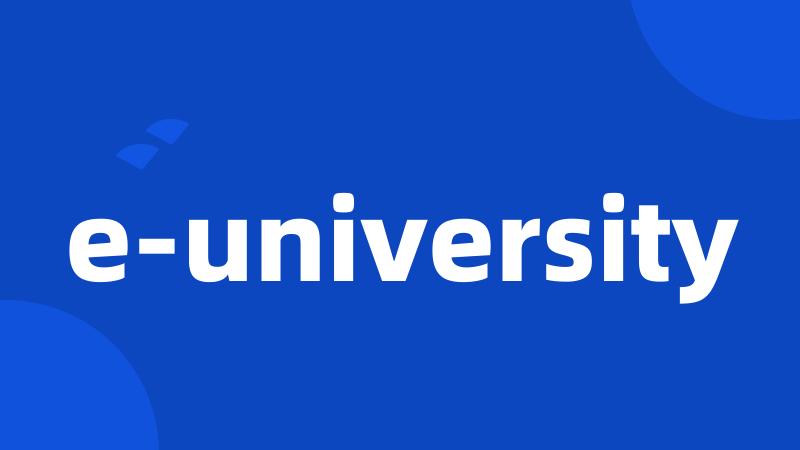 e-university