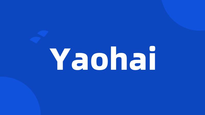 Yaohai