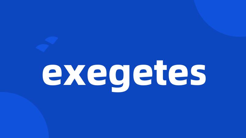 exegetes