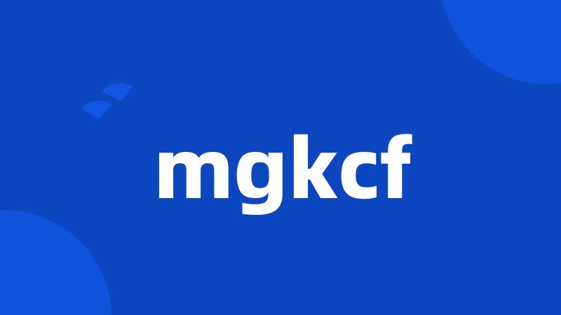 mgkcf