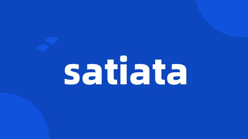 satiata