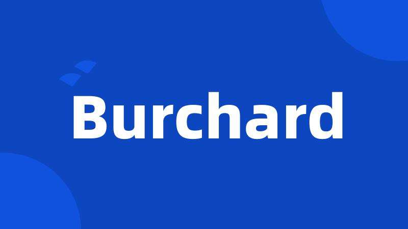 Burchard