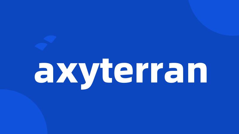 axyterran