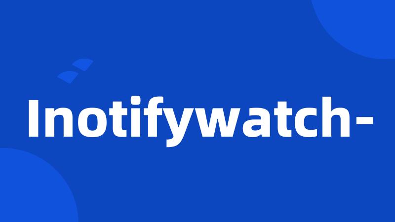 Inotifywatch-