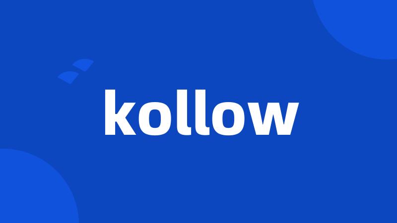 kollow