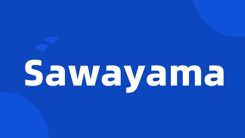 Sawayama