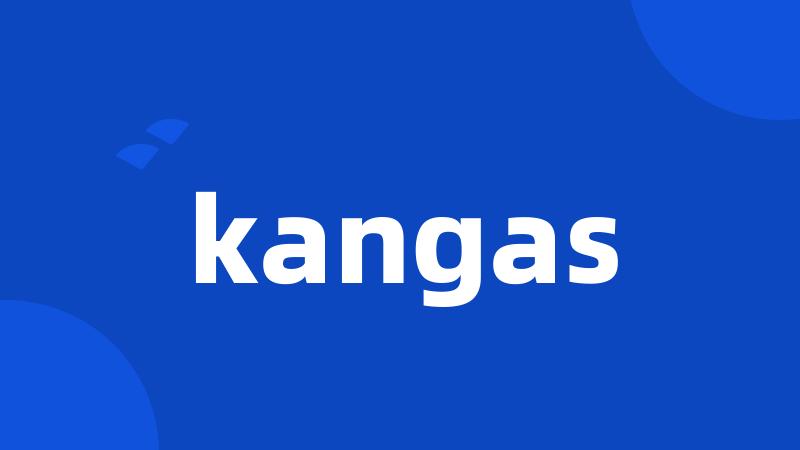 kangas