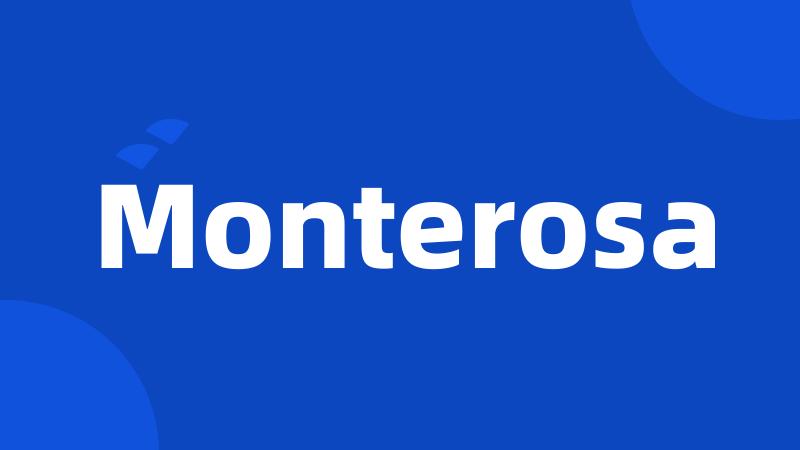 Monterosa