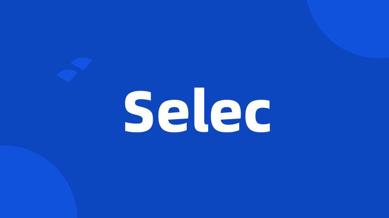 Selec