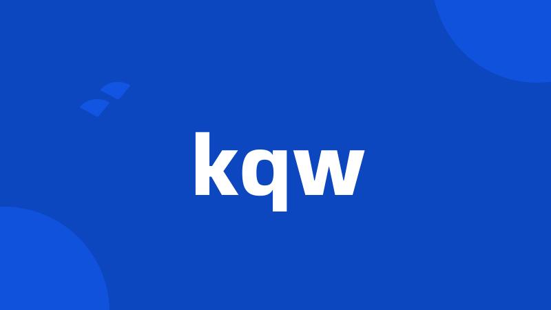 kqw