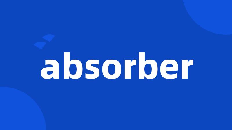 absorber