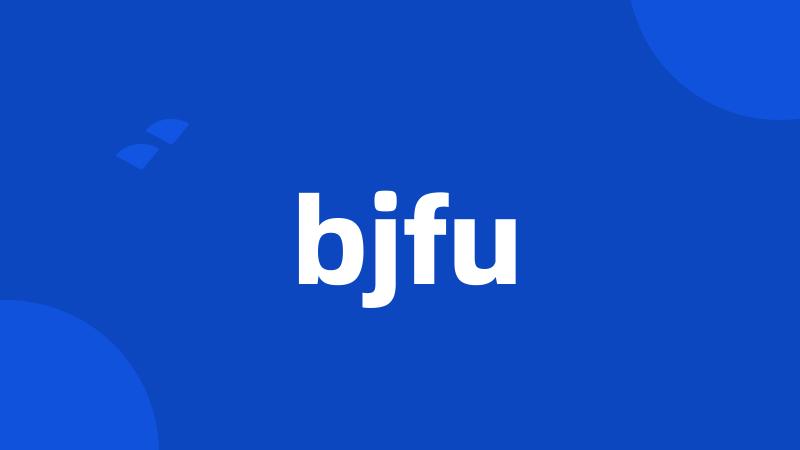 bjfu