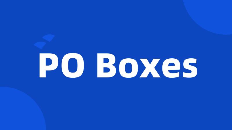 PO Boxes