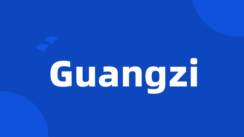 Guangzi