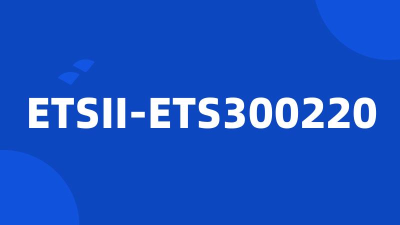 ETSII-ETS300220