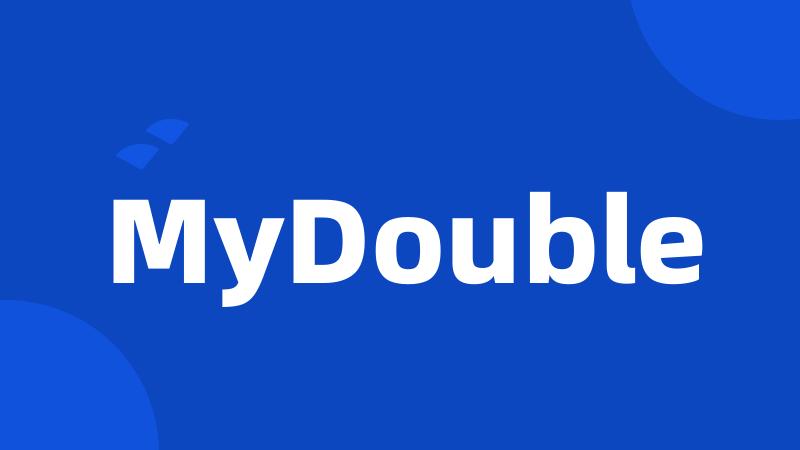 MyDouble