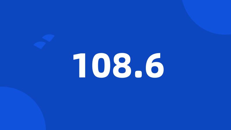 108.6