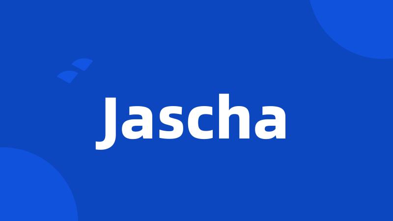 Jascha