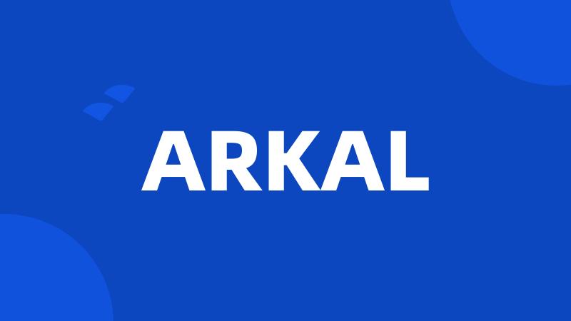 ARKAL