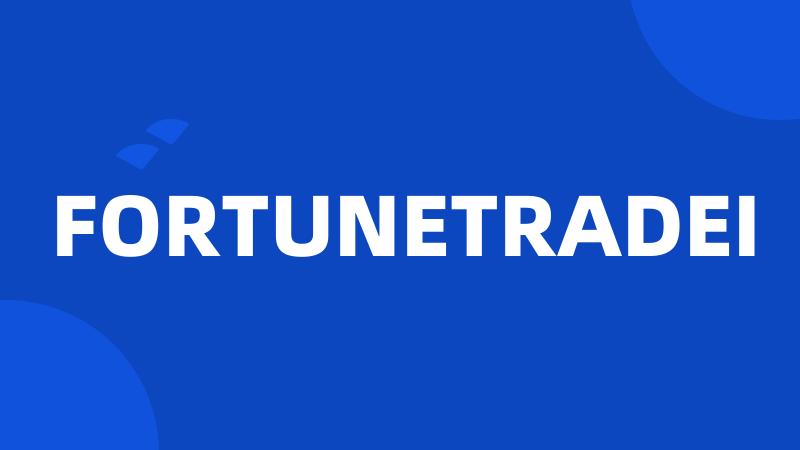 FORTUNETRADEI