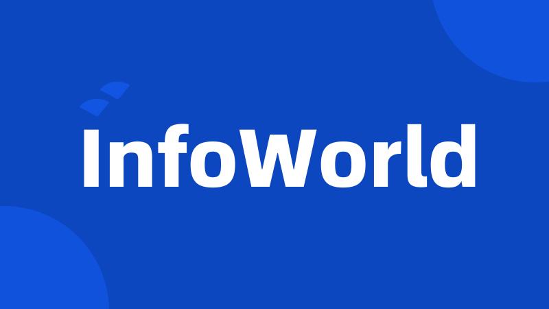 InfoWorld