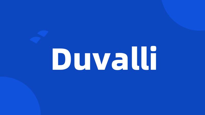 Duvalli