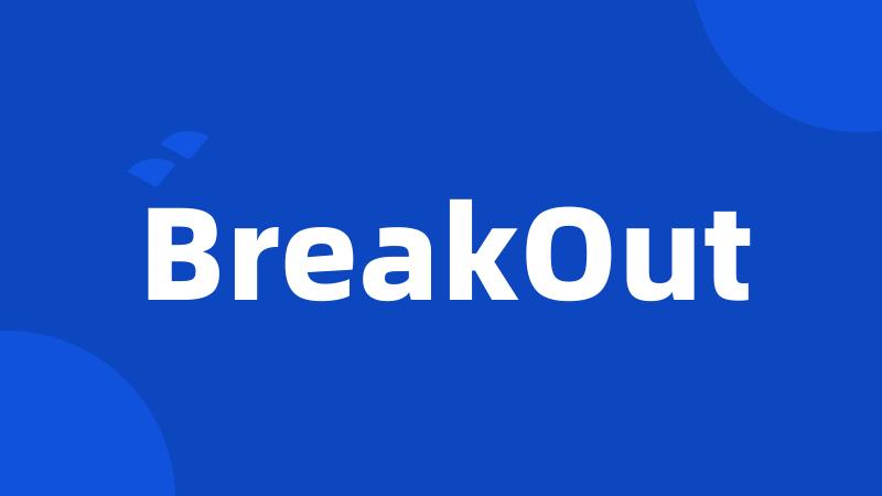 BreakOut