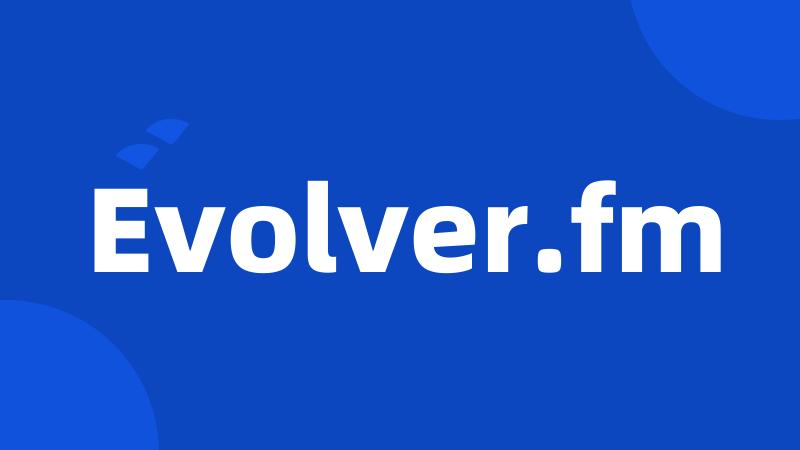 Evolver.fm