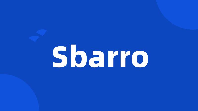 Sbarro