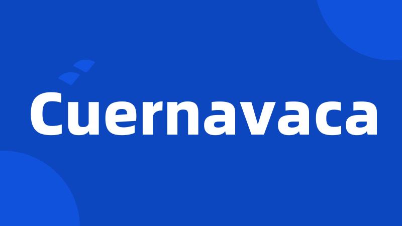 Cuernavaca