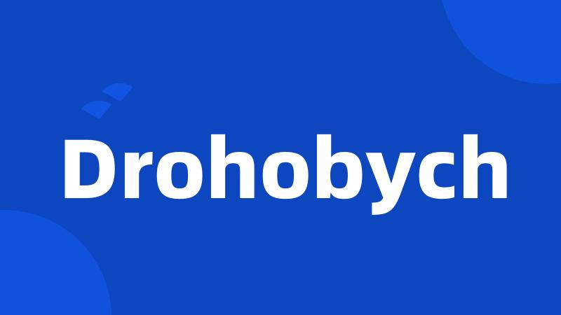 Drohobych