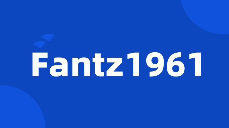 Fantz1961