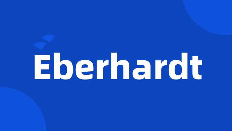 Eberhardt