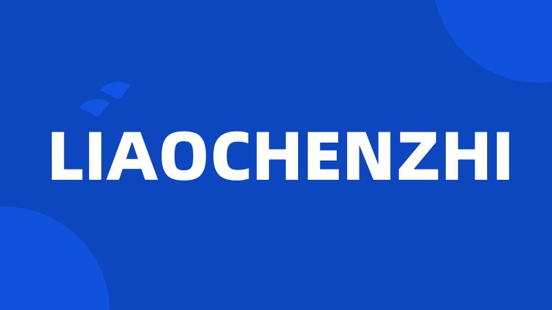 LIAOCHENZHI