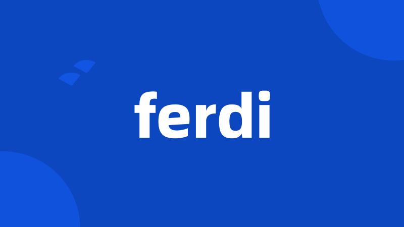 ferdi