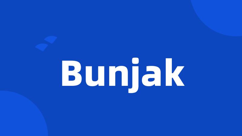 Bunjak