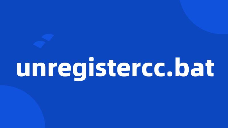 unregistercc.bat