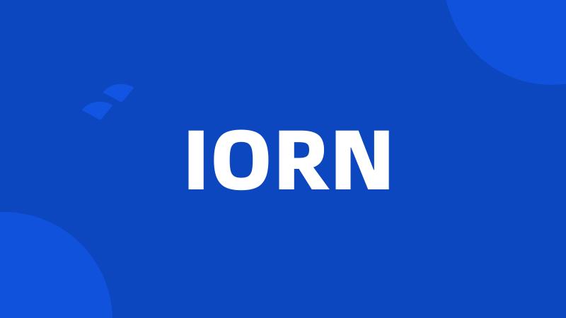 IORN