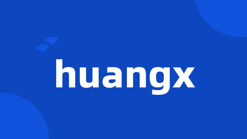 huangx