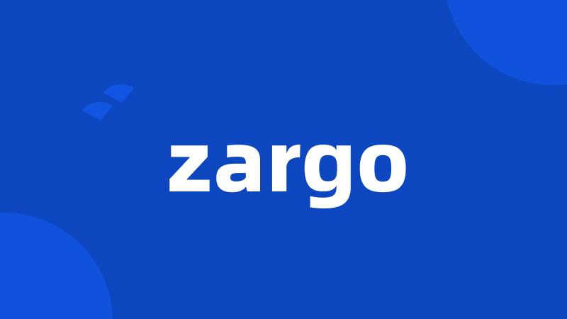 zargo