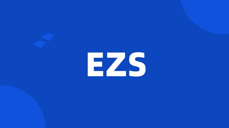 EZS