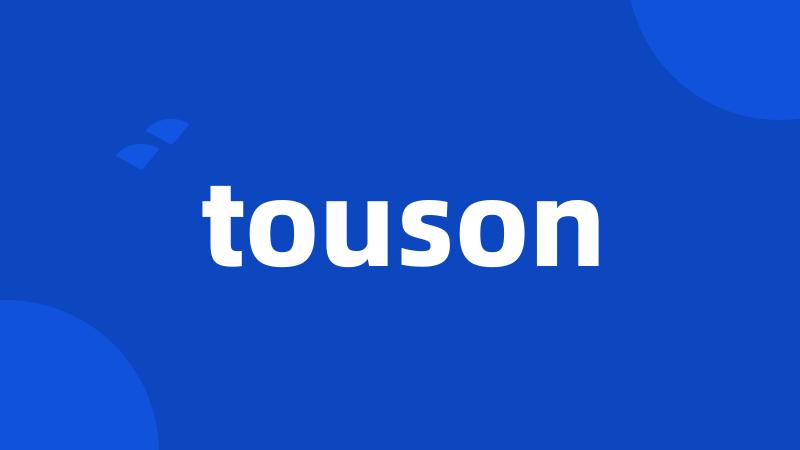 touson