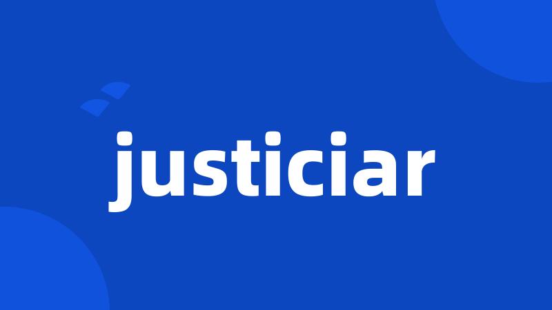 justiciar