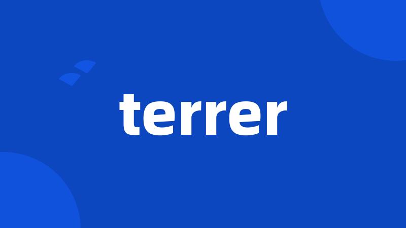 terrer