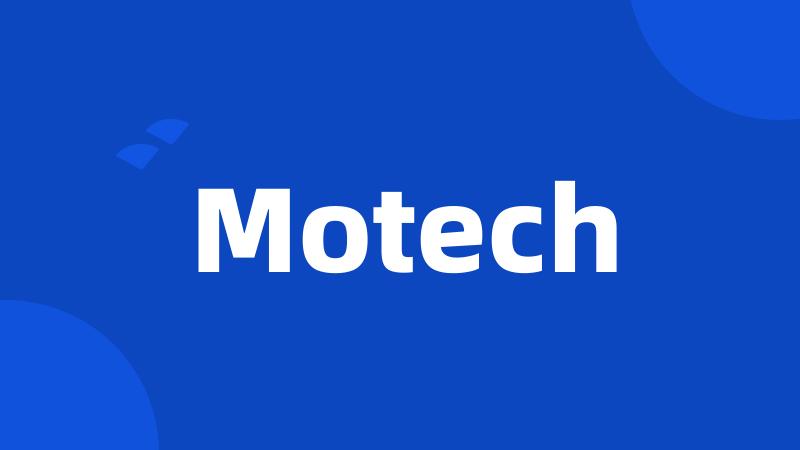 Motech