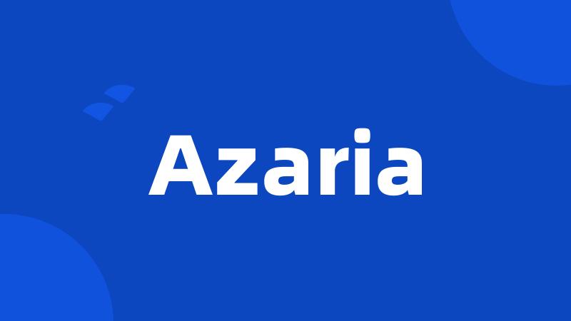 Azaria