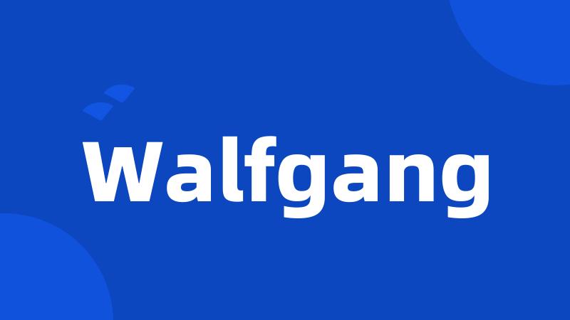 Walfgang