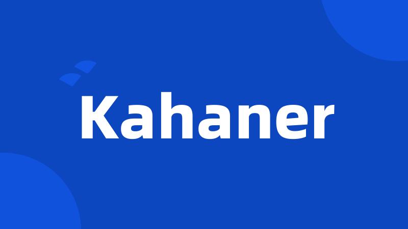 Kahaner