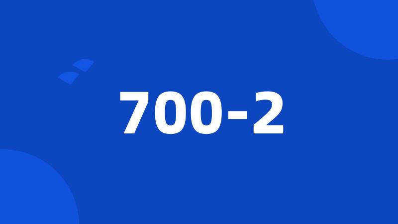 700-2