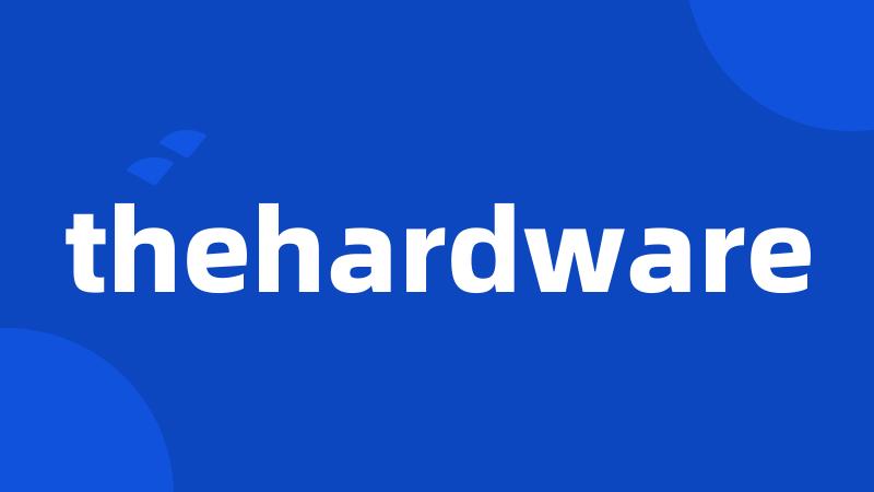 thehardware